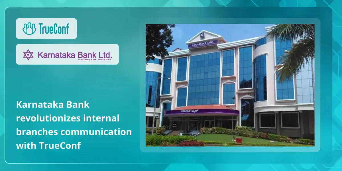 Karnataka Bank - TrueConf